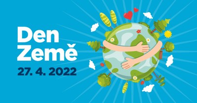 DEN ZEMĚ 27. 4. 2022
