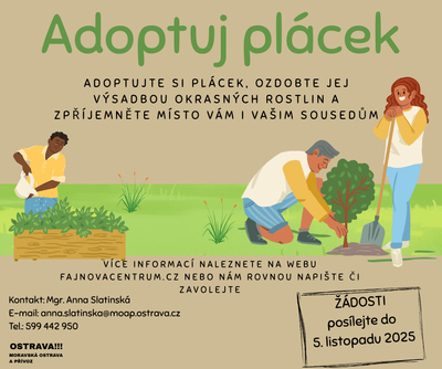 ADOPTUJTE SI PLÁCEK, OZDOBTE JEJ VÝSADBOU OKRASNÝCH ROSTLIN A ZPŘÍJEMNĚTE MÍSTO VÁM I VAŠIM SOUSEDŮM
