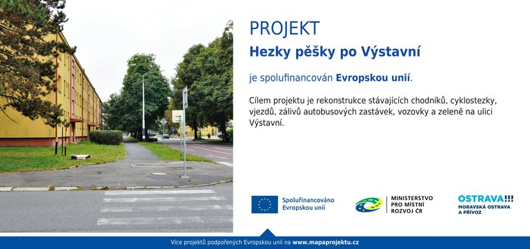 HEZKY PĚŠKY PO VÝSTAVNÍ