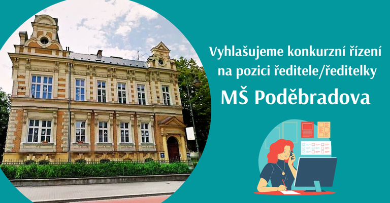 Konkurzní řízení na pozici ředitele/ředitelky MŠ Poděbradova