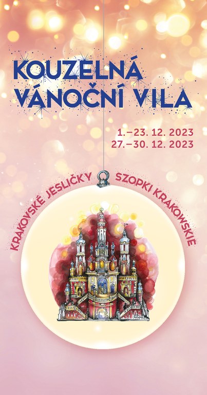 Kouzelná vánoční vila nabízí program pro děti i dospělé a jedinečnou výstavu krakovských jesliček