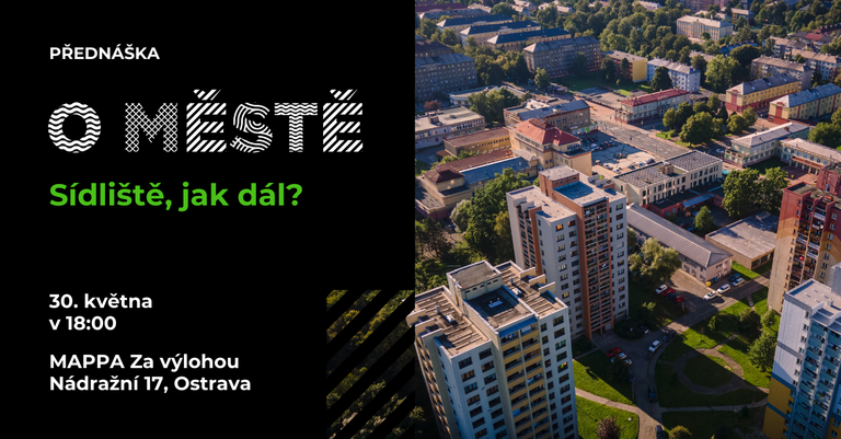 Přednáška architekta a urbanisty Filipa Tittla s názvem Sídliště, jak dál?