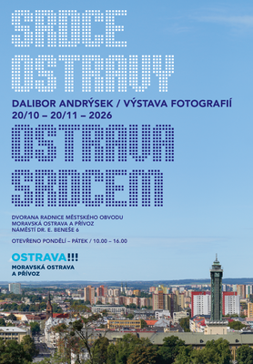 Srdce Ostravy, Ostrava srdcem. Dvorana radnice představí fotografie Dalibora Andrýska