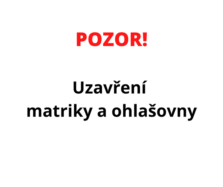Uzavření pracoviště matriky a ohlašovny