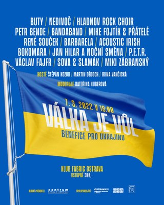 Válka je vůl – benefiční koncert na pomoc Ukrajině
