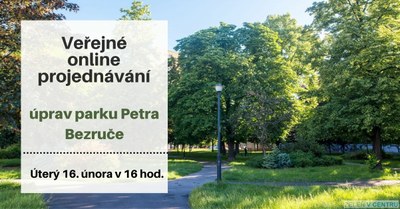 Veřejné online projednávání úprav parku P. Bezruče