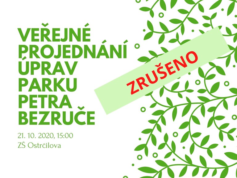 Veřejné projednání úprav parku Petra Bezruče dne 21.10. se ruší