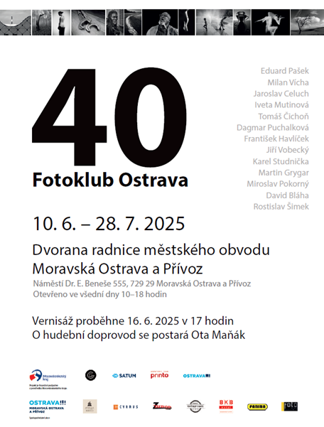 VÝSTAVA 40 FOTOKLUB OSTRAVA VE DVORANĚ NAŠÍ RADNICE