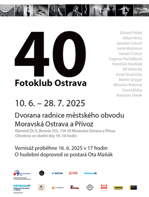 VÝSTAVA 40 FOTOKLUB OSTRAVA VE DVORANĚ NAŠÍ RADNICE