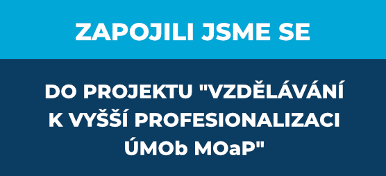Zapojili jsme se do projektu vzdělávání k vyšší profesionalizaci Umob MoAP